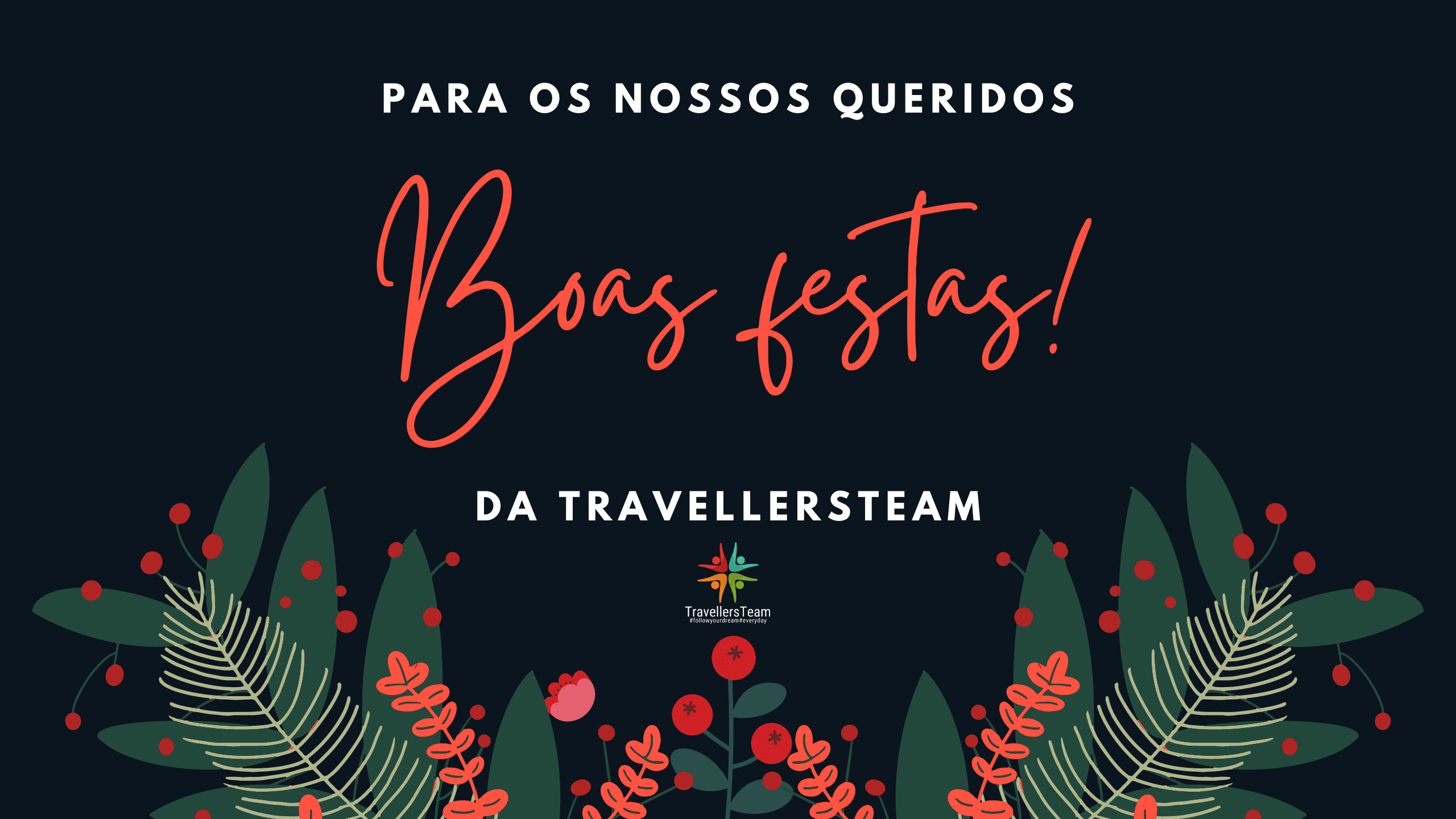 Boas Festas 2020 - TravellersTeam